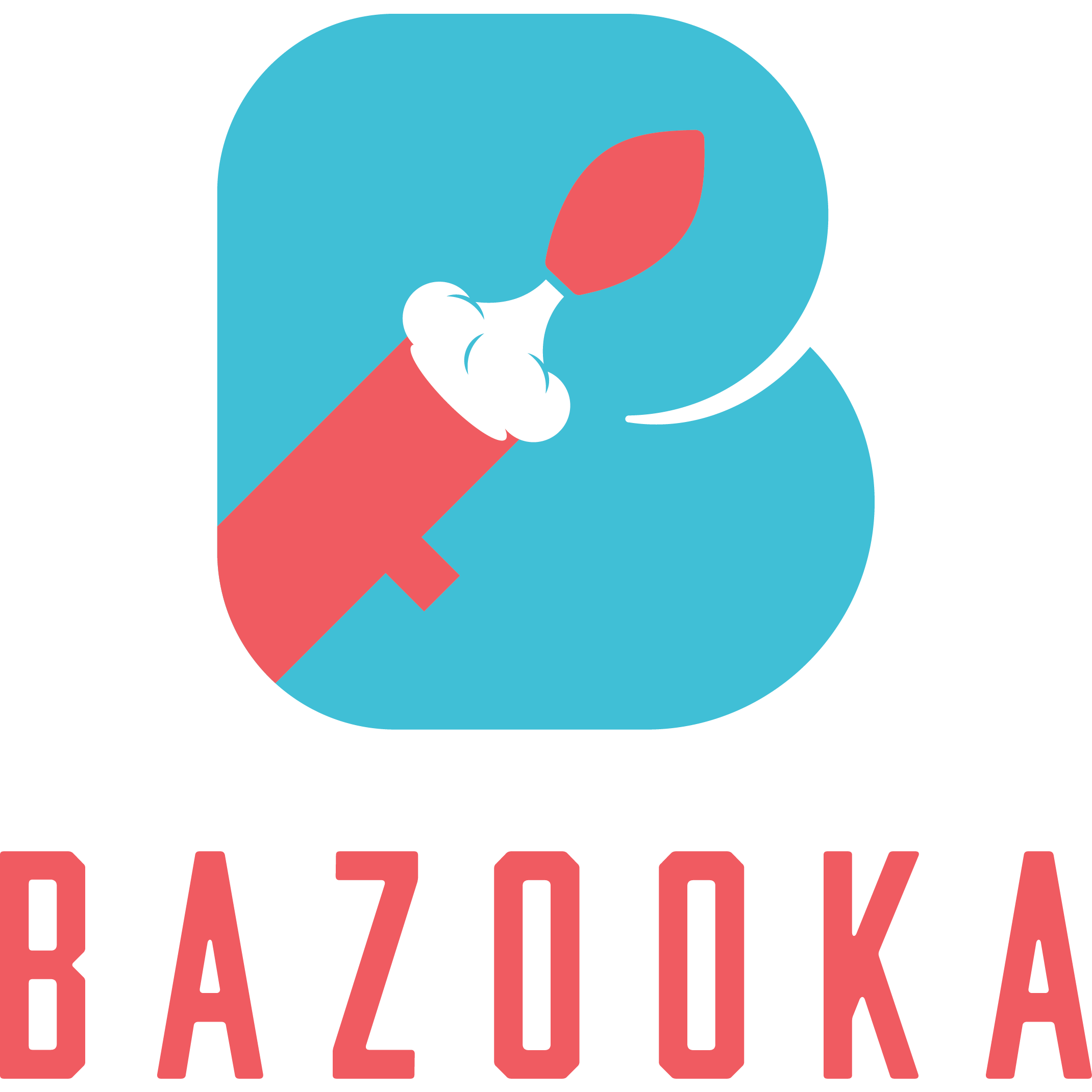 BAZOOKA